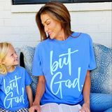 GIRLS BUT GOD TEE - BLUE