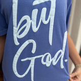 BUT GOD TEE - BLUE